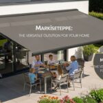 Markiseteppe: The Versatile Outdoor Solution for Your Home